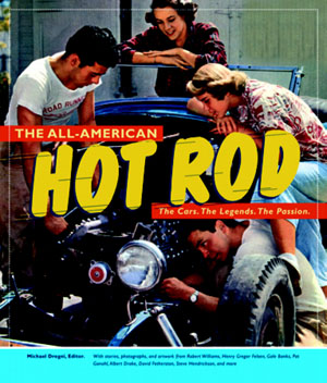 The All-American Hot Rod by Michael Dregni