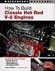 How to build Classic Hotrod V8 Engines