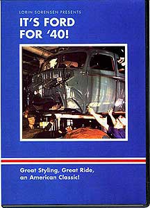 It's Ford for 40! - Lorin Sorensen DVD
