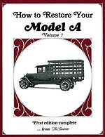 How to restore your Model A Volume 7