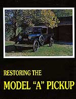 Restoring the Model A Pickup  -  Code: PUA